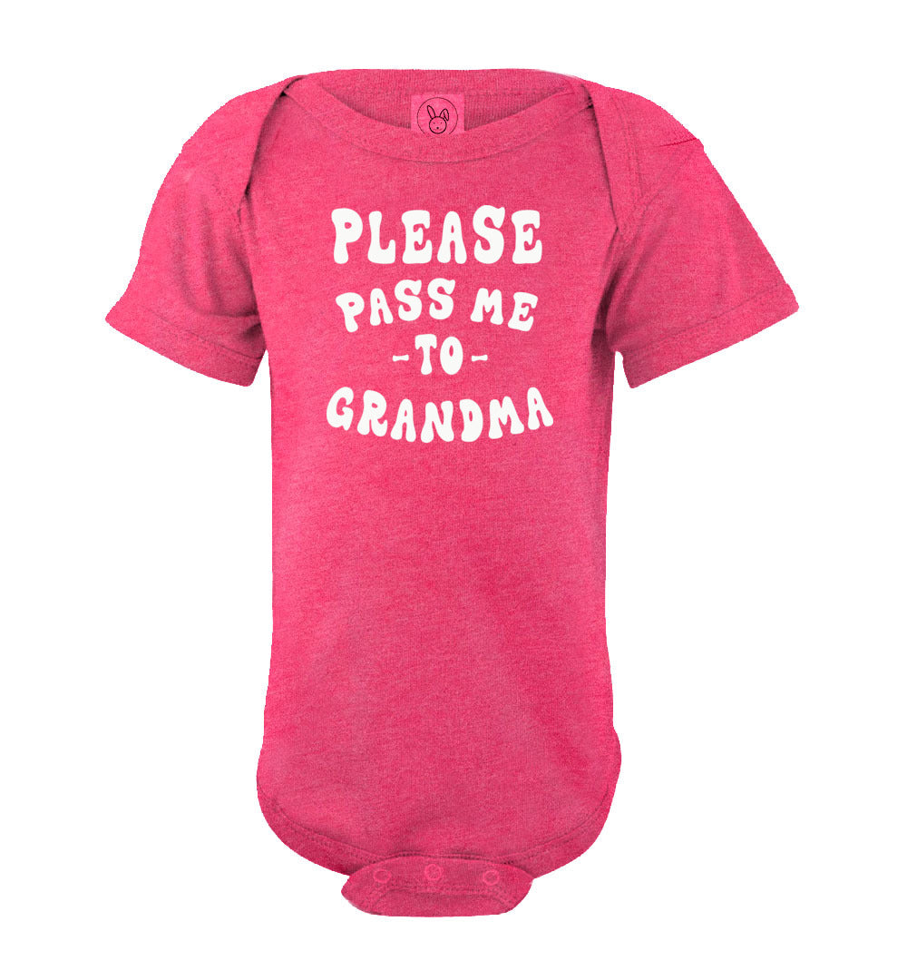 Please Pass Me To Grandma Infant Bodysuit