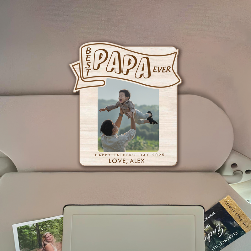 Custom Photo Car Visor Clip – Best Dad Ever Frame, Drive Safe Dad Gift