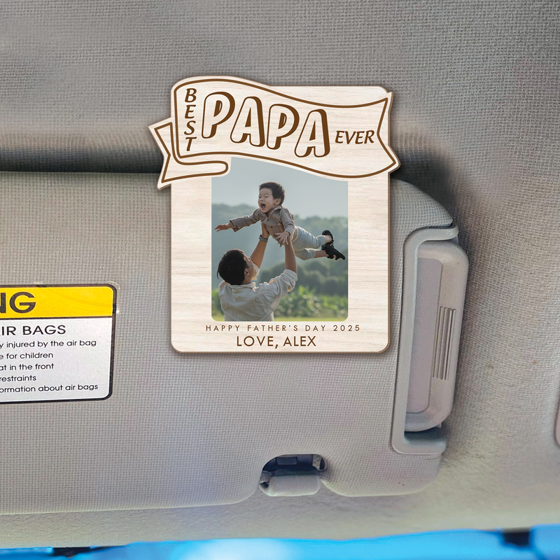 Custom Photo Car Visor Clip – Best Dad Ever Frame, Drive Safe Dad Gift