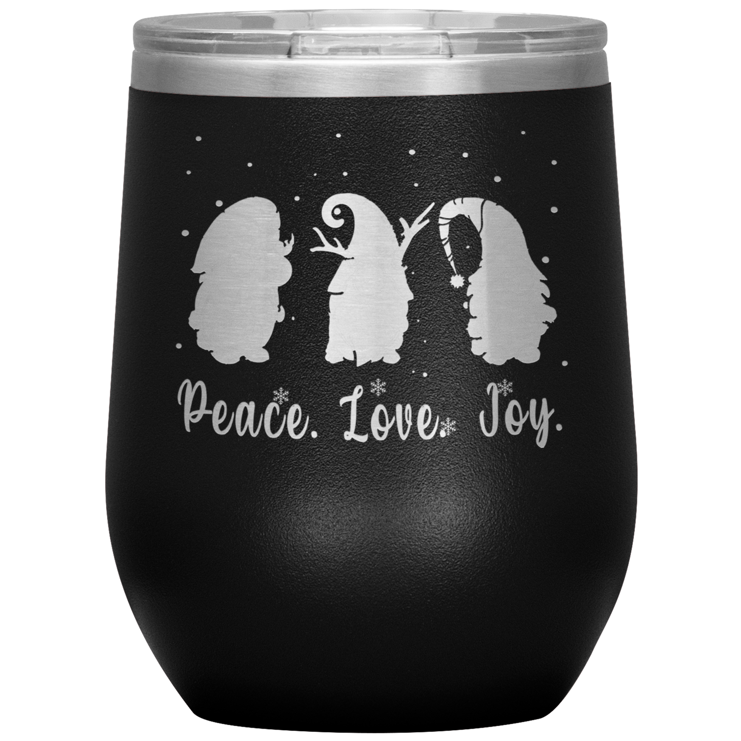 Gnomes_-_Peace_-_Love_-_Joy_Wine_Insulat_12oz_Wine_Tumbler_Black_Mockup.png