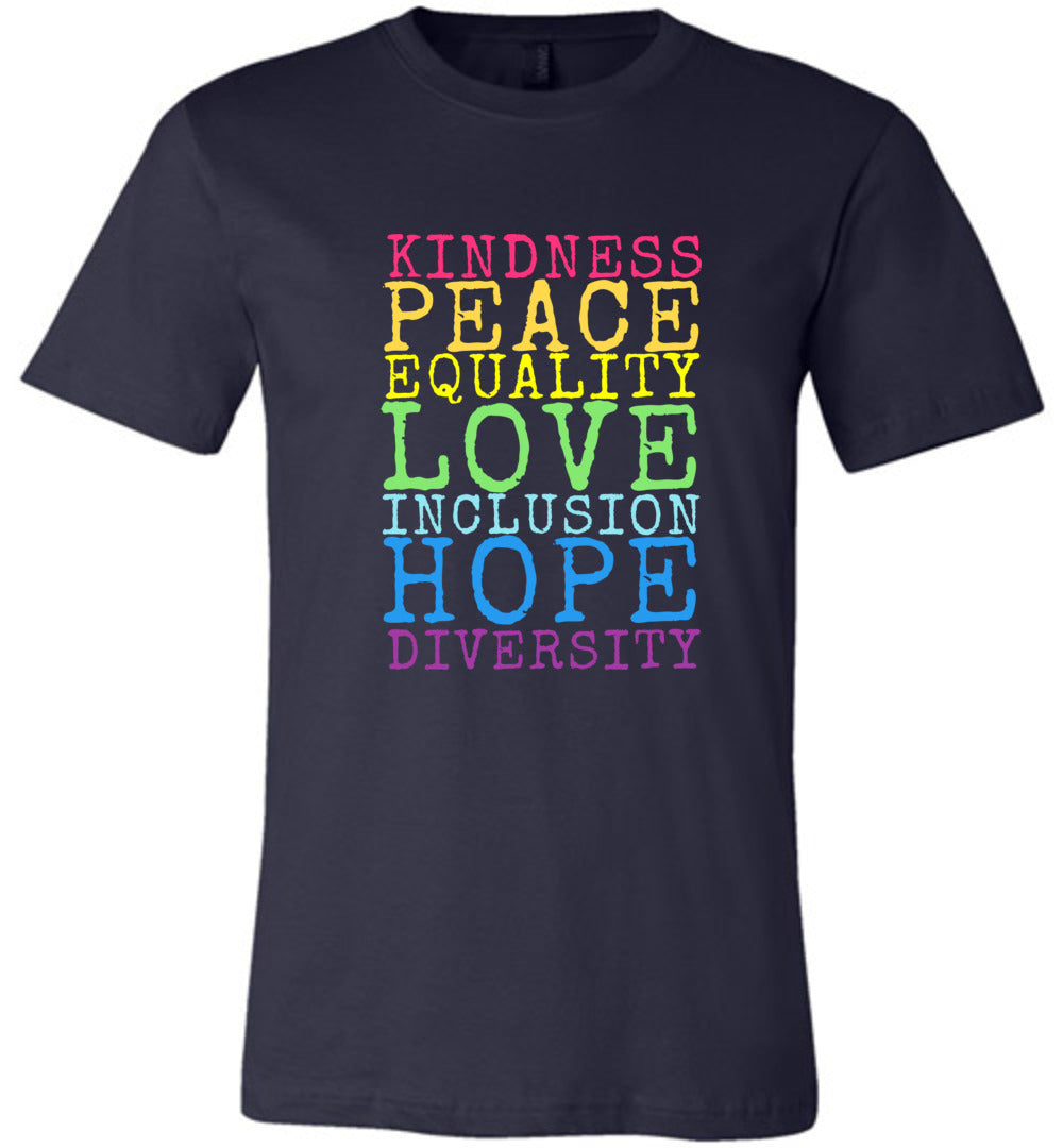Kindness Peace Love Equality T-shirts