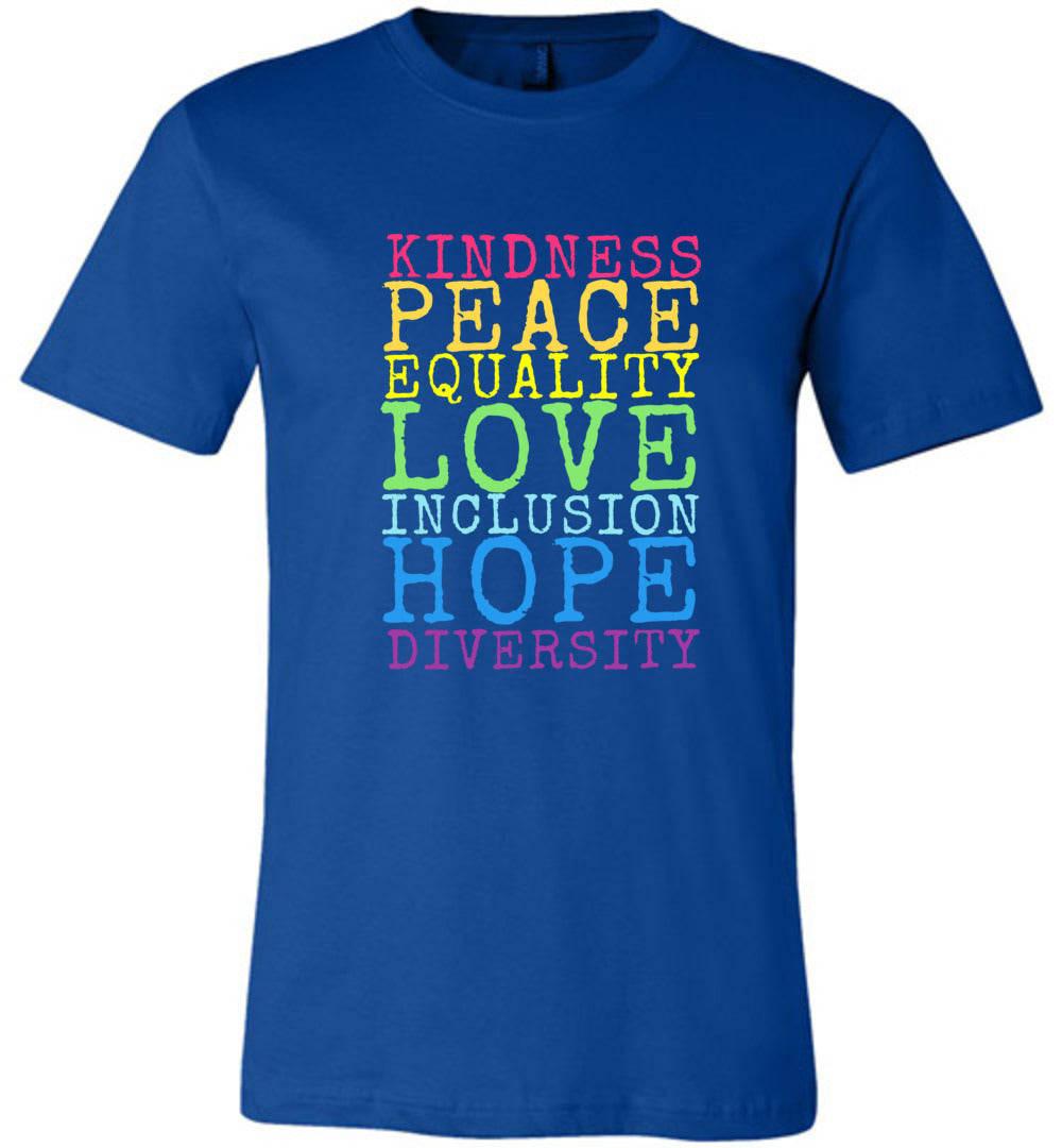 Kindness Peace Love Equality T-shirts