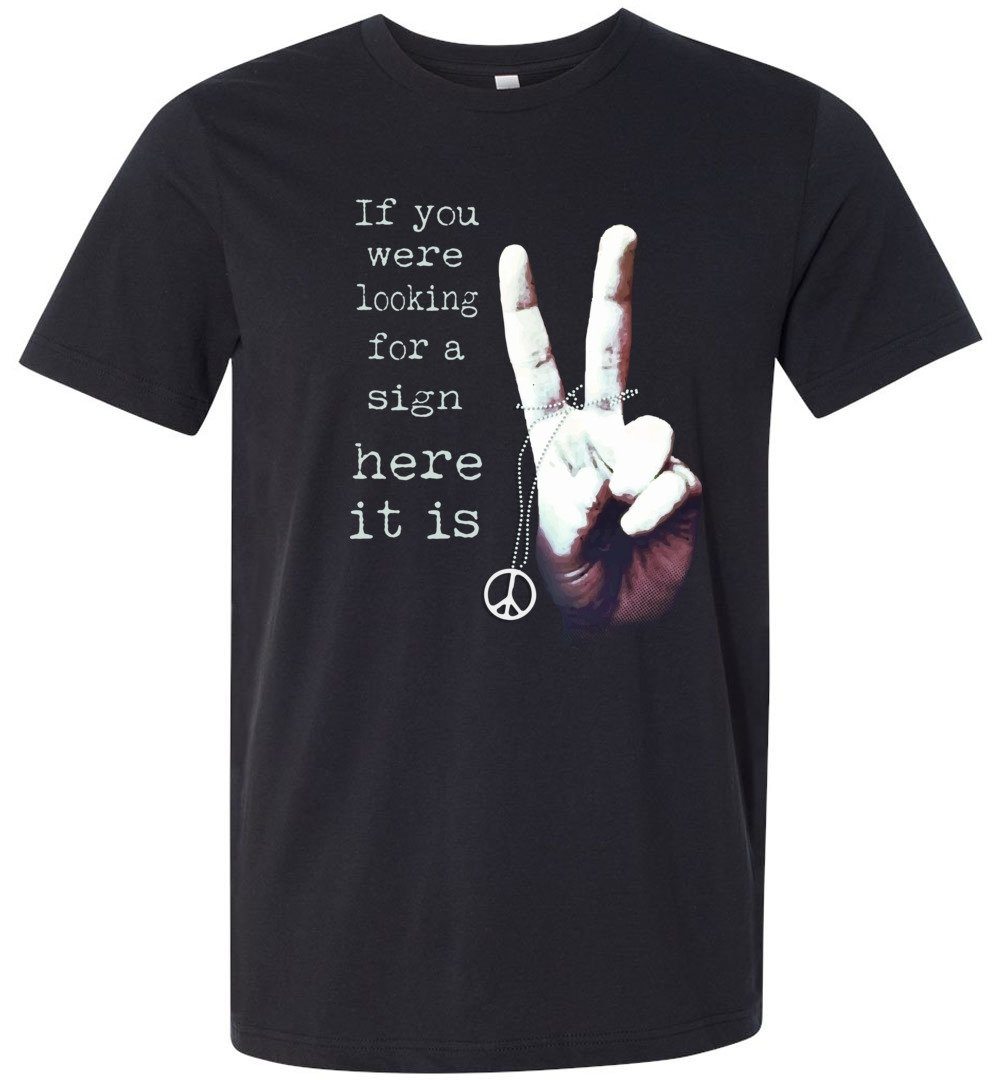 If You Were Looking For A Sign - T-shirts Heyjude Shoppe Unisex T-Shirt Vintage Black XS