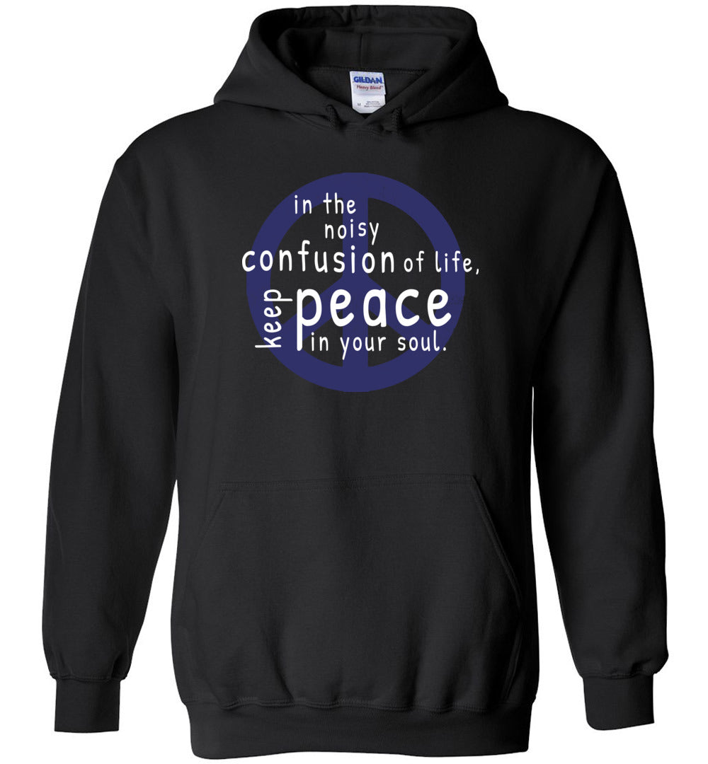 Keep Peace in Your Soul- Heavy Blend Hoodie