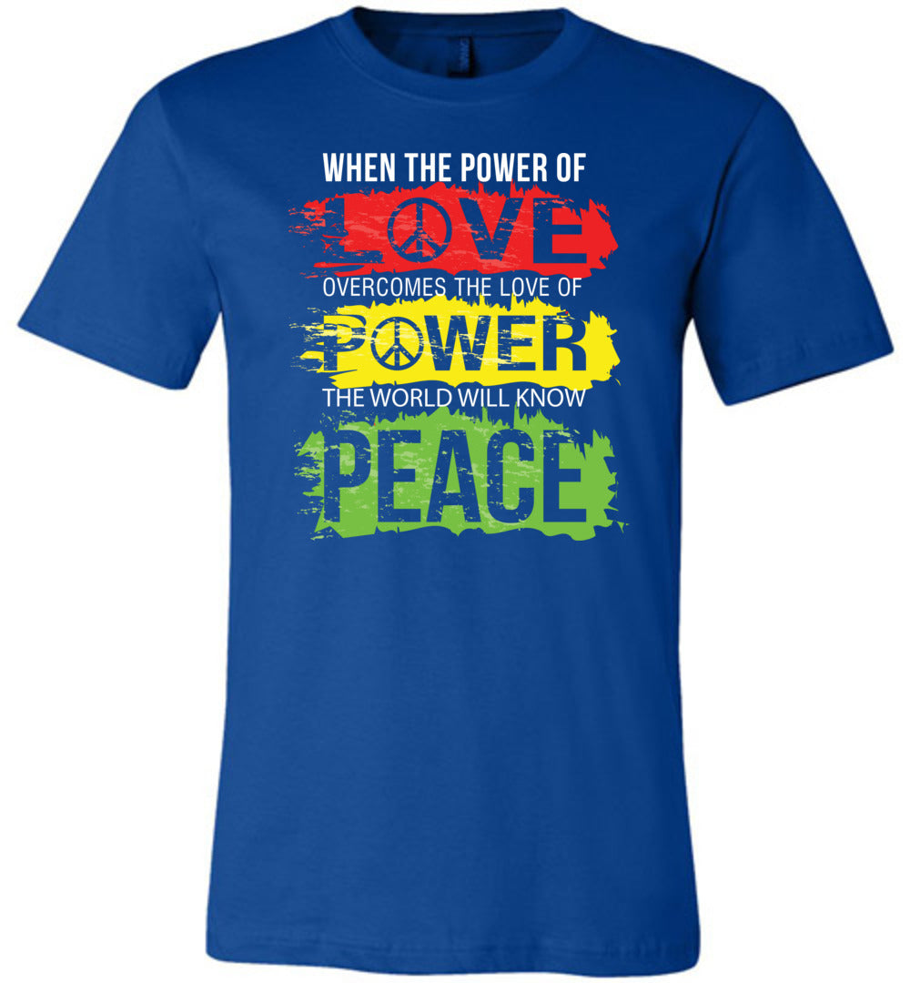 The World Will Know Peace Unisex T-Shirt