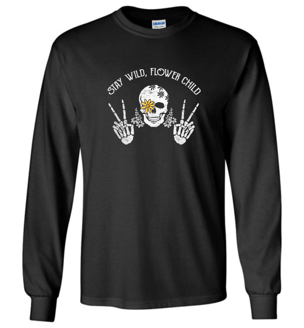 Stay Wild Flower Child - Long Sleeve T-Shirts