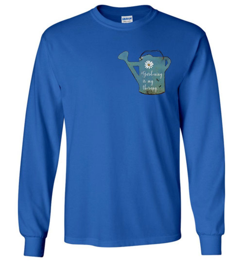 Gardening Is My Therapy T-shirts Heyjude Shoppe Long Sleeve Tee Royal Blue S