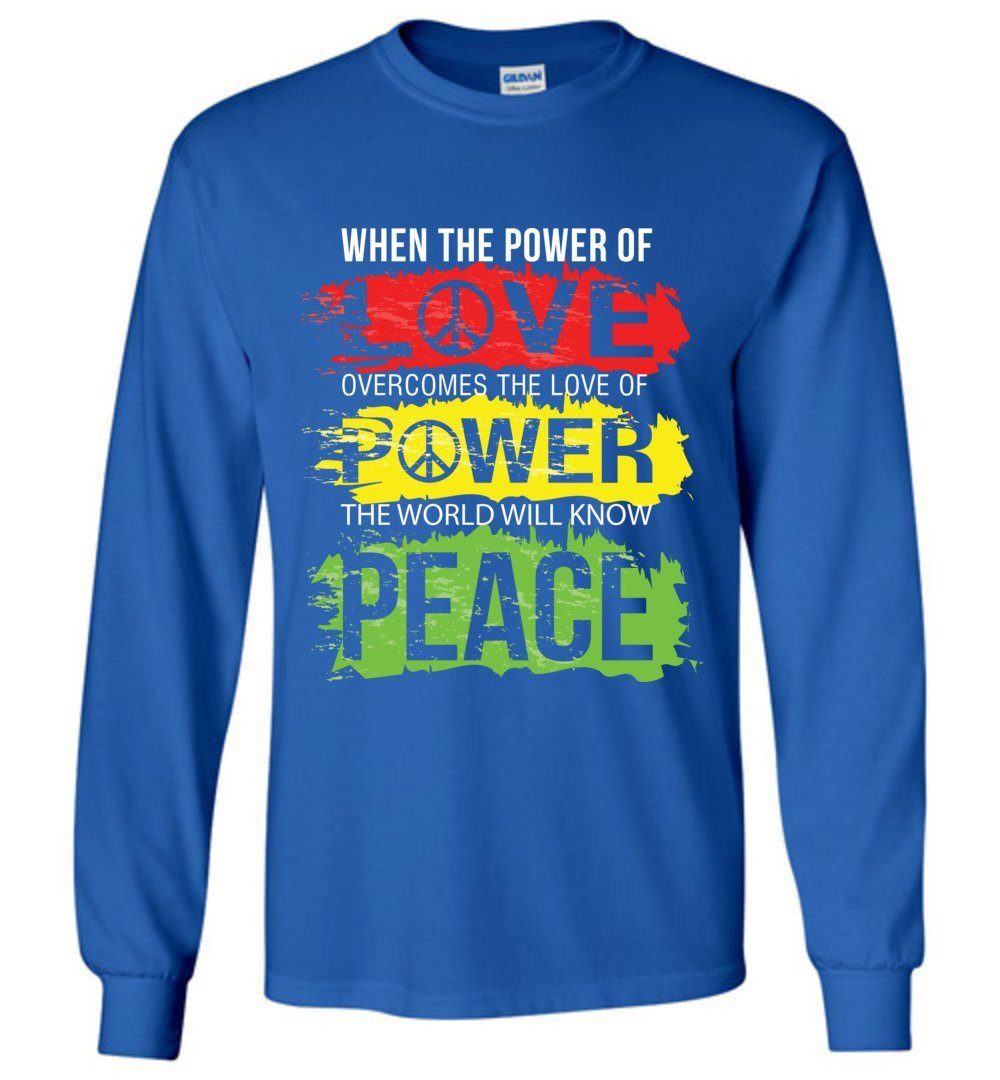 The World Will Know Peace Long Sleeve T-Shirts Heyjude Shoppe Royal Blue S