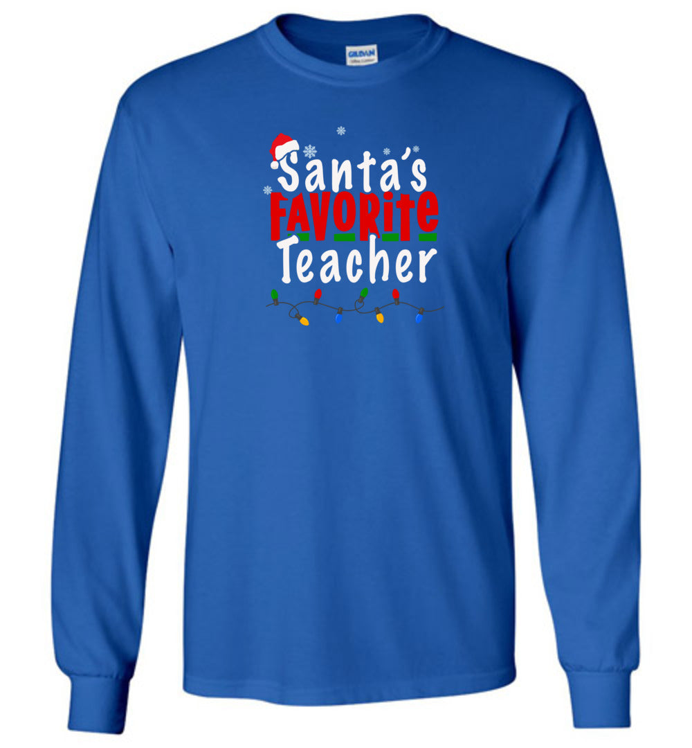 Santa's Favorite Teacher- Long Sleeve T-Shirt