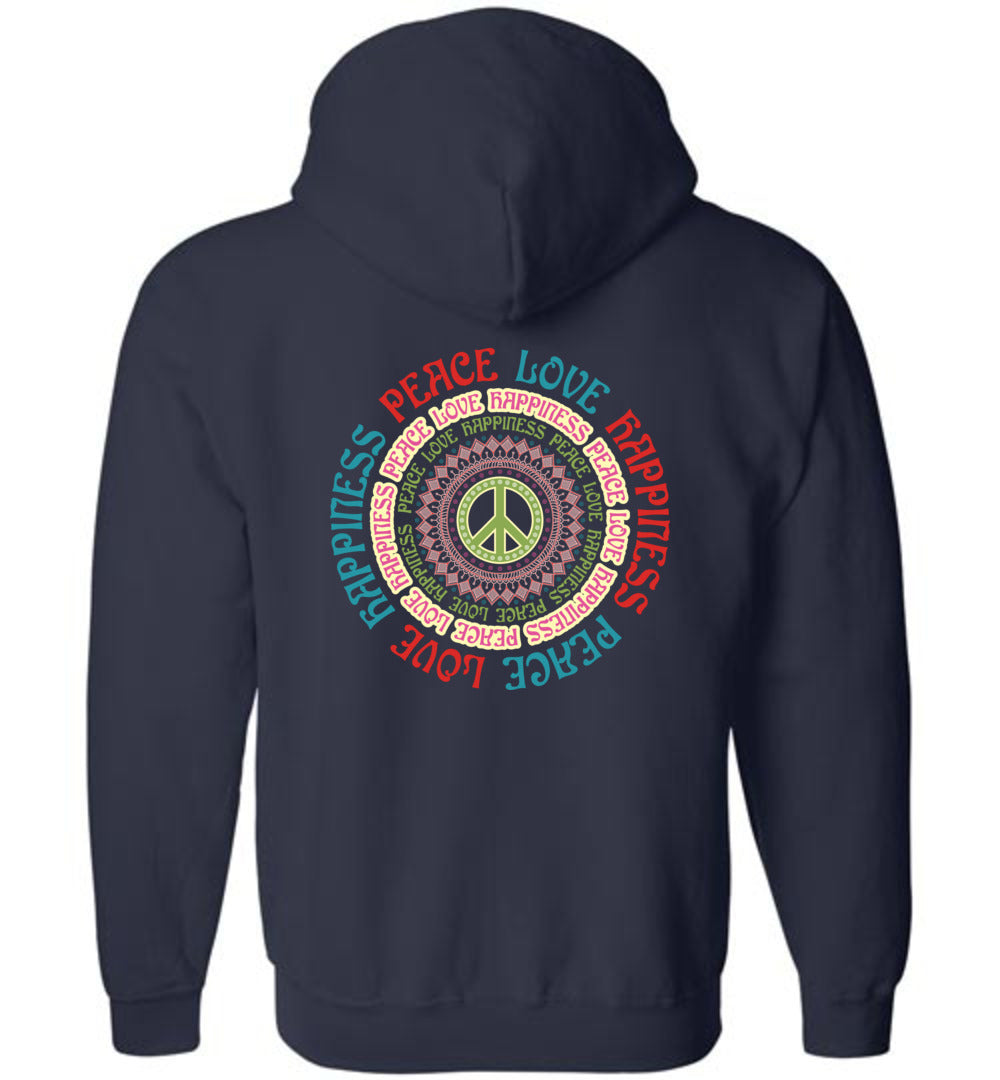 Peace Love Happiness - Zip Hoodie