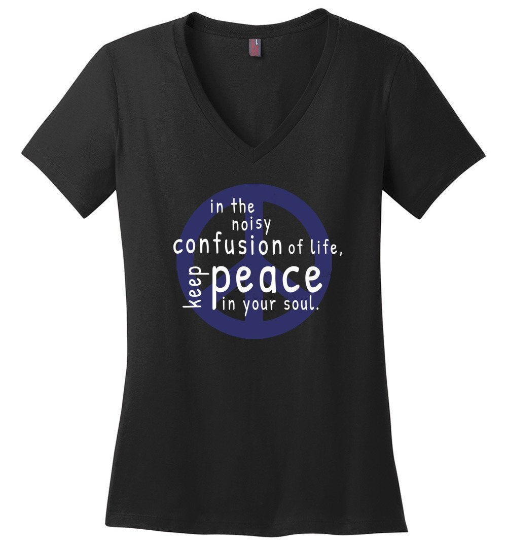 Keep Peace In Your Soul V-neck
