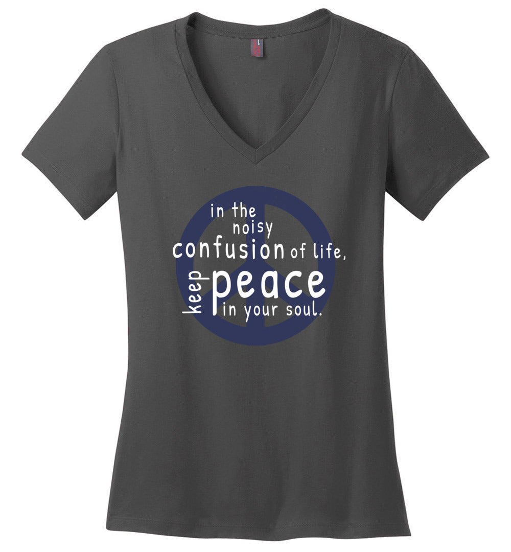 Keep Peace In Your Soul V-neck
