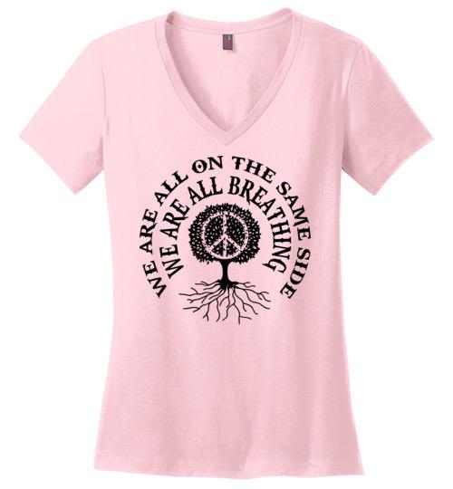 We Are All On The Same Side - We Are All Breathing Heyjude Shoppe Light Pink S