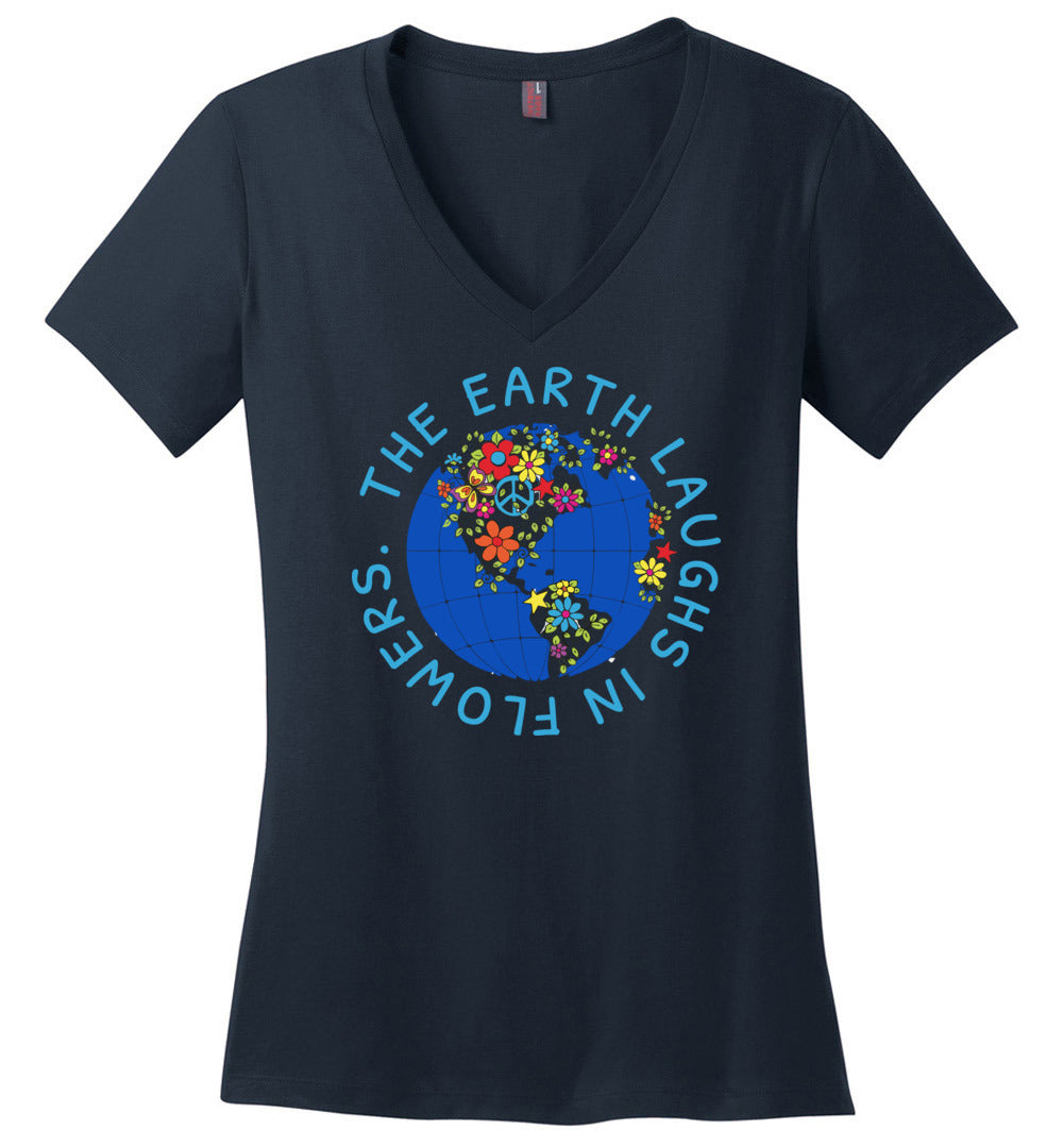 The Earth Laughs In Flowers T-Shirts