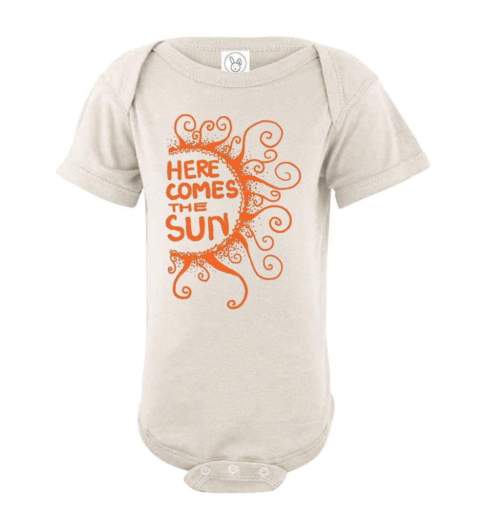 Here Comes The Sun - Infant Bodysuits Heyjude Shoppe Onesie Natural NB