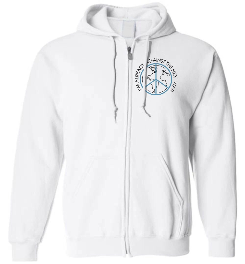 AGAINTS THE NEXT WAR - ZIP HOODIE Heyjude Shoppe White S