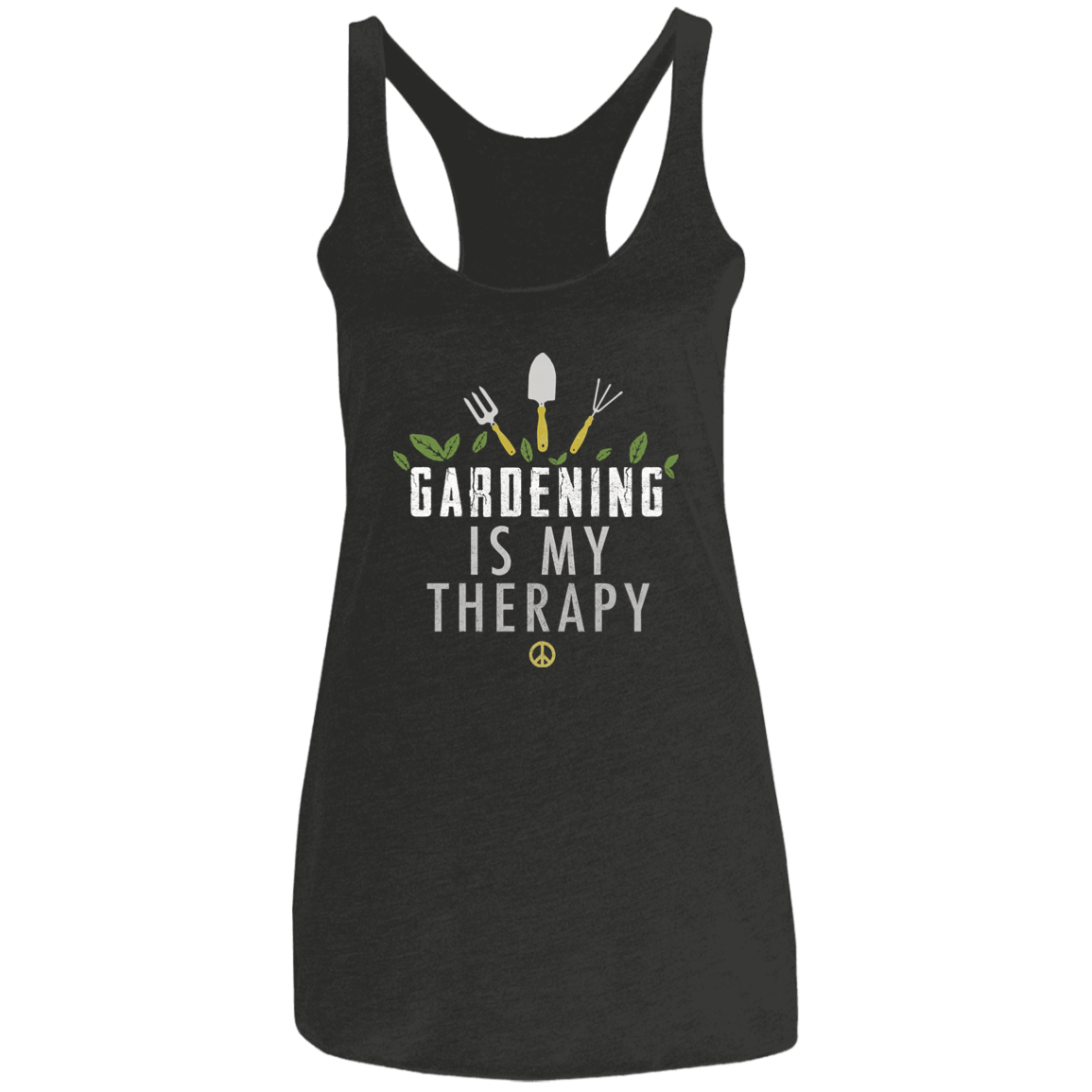 Gardening Is My Therapy Tank