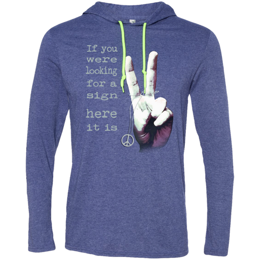 Peace Is The Way LS T-Shirt Hoodie