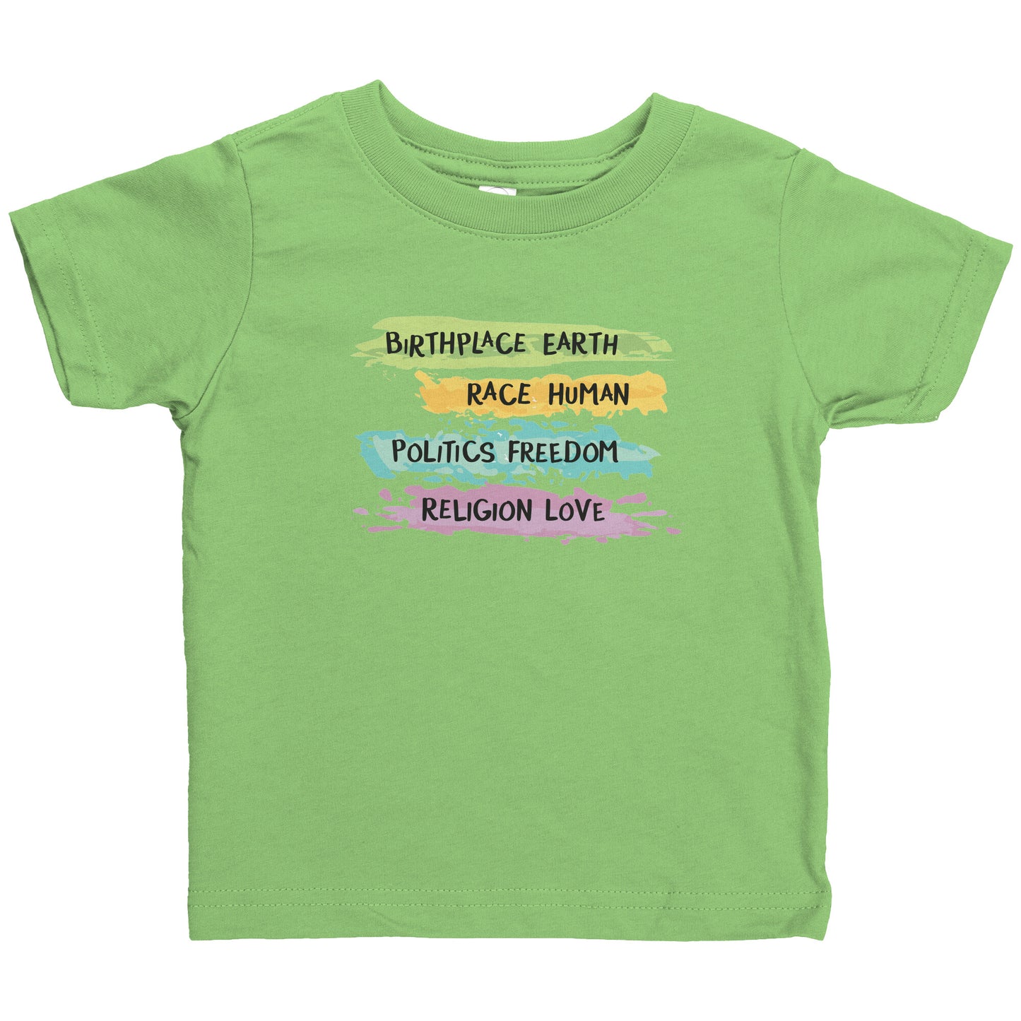 Earth - Human - Freedom - Love - Infant Shirt