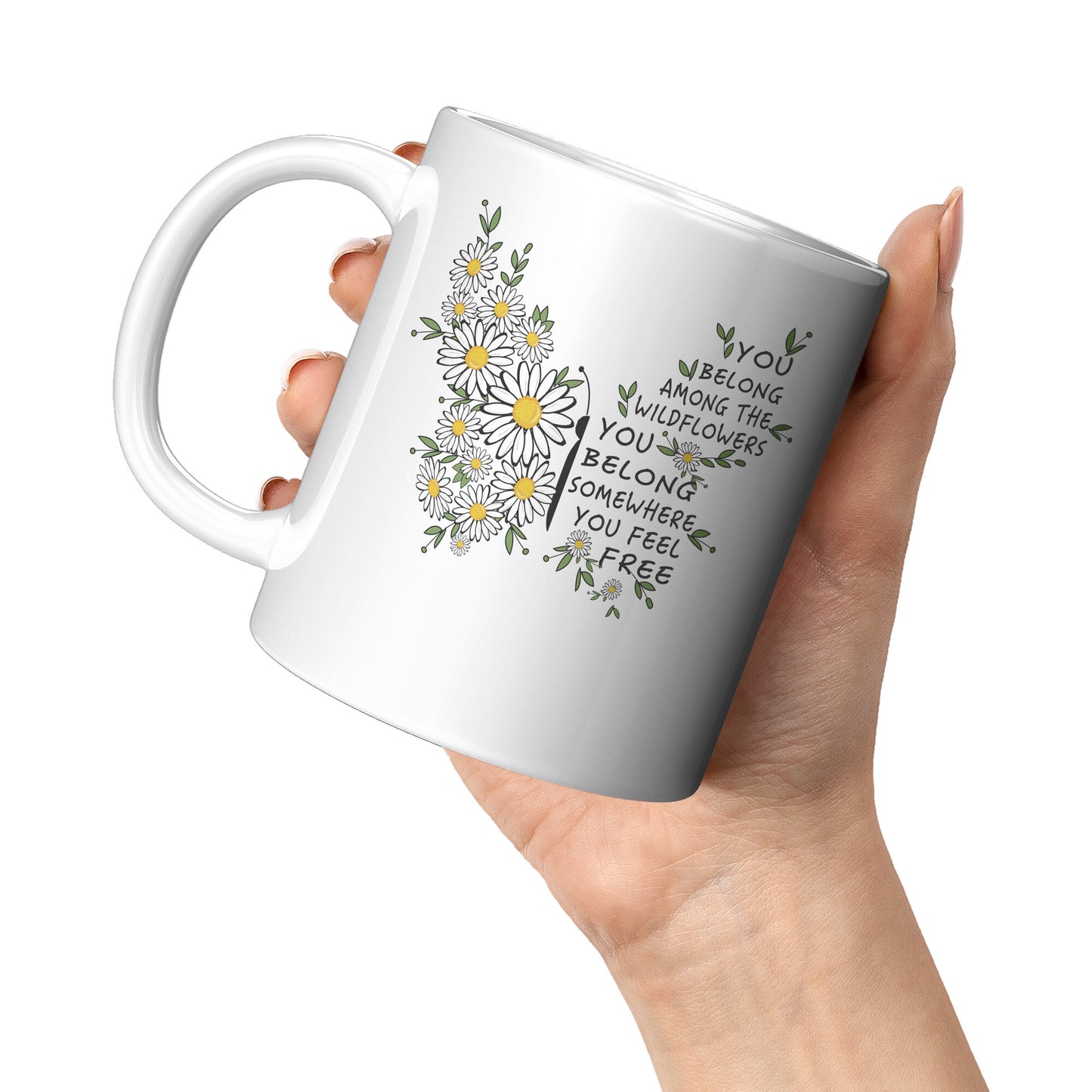 You Belong Among The Wildflowers Daisy Butterfly