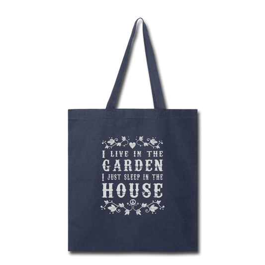 I Live In The Garden- Tote Bag - navy