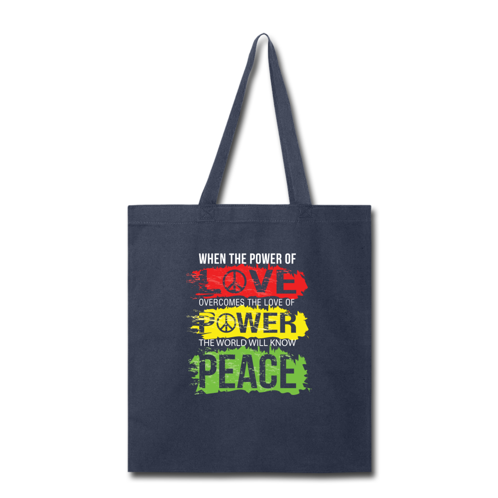 The World will know peace- Tote Bag - navy