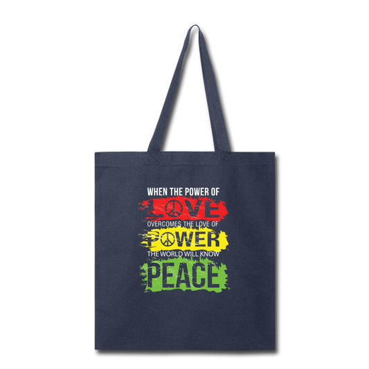 The World will know peace- Tote Bag - navy