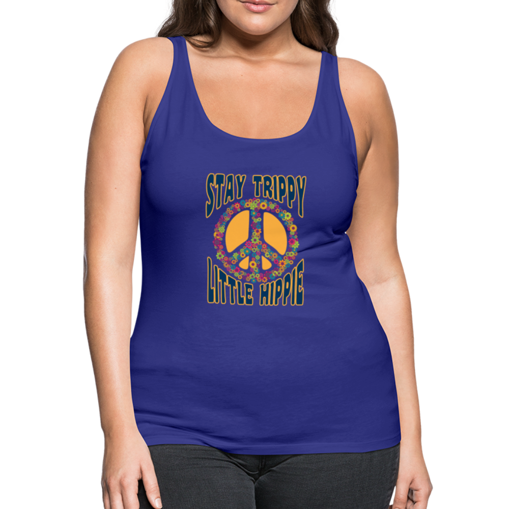 Stay Trippy Little Hippie- Women’s Premium Tank Top - royal blue