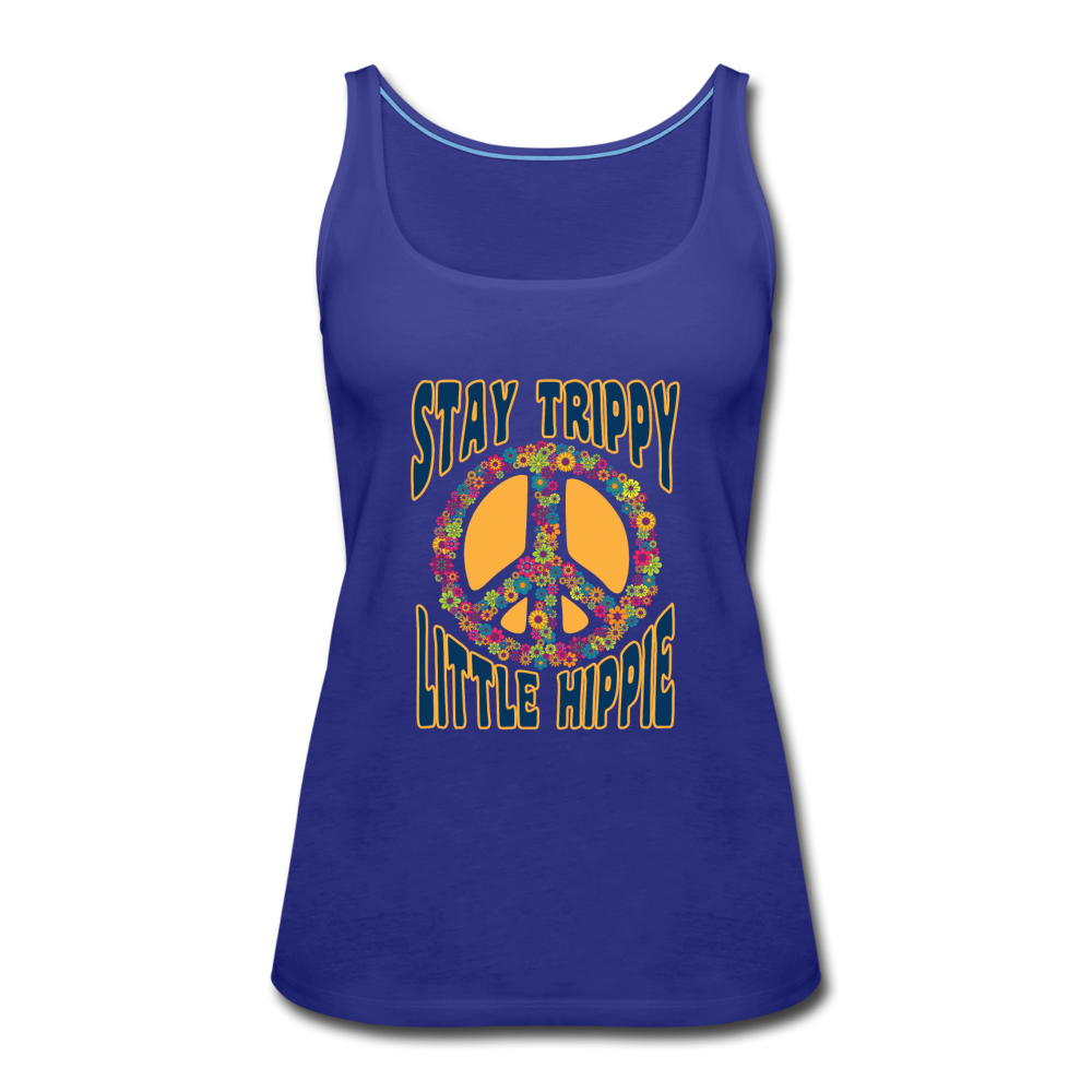 Stay Trippy Little Hippie- Women’s Premium Tank Top - royal blue