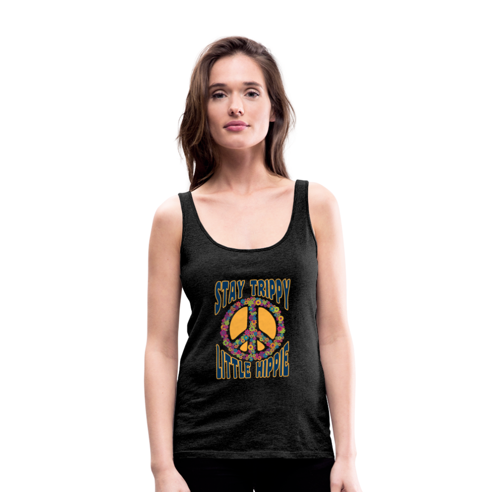 Stay Trippy Little Hippie- Women’s Premium Tank Top - charcoal gray