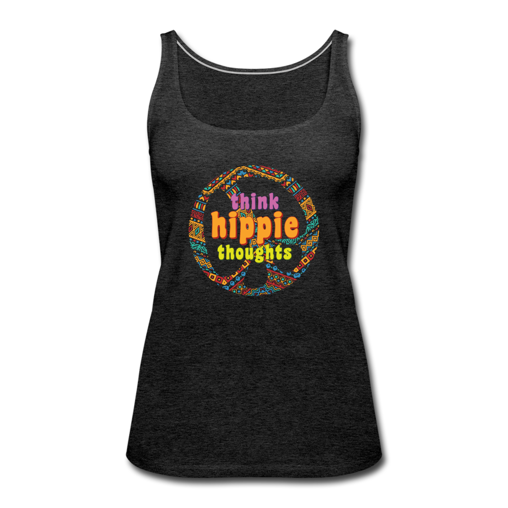 Think Hippie Thoughts- Women’s Premium Tank Top - charcoal gray