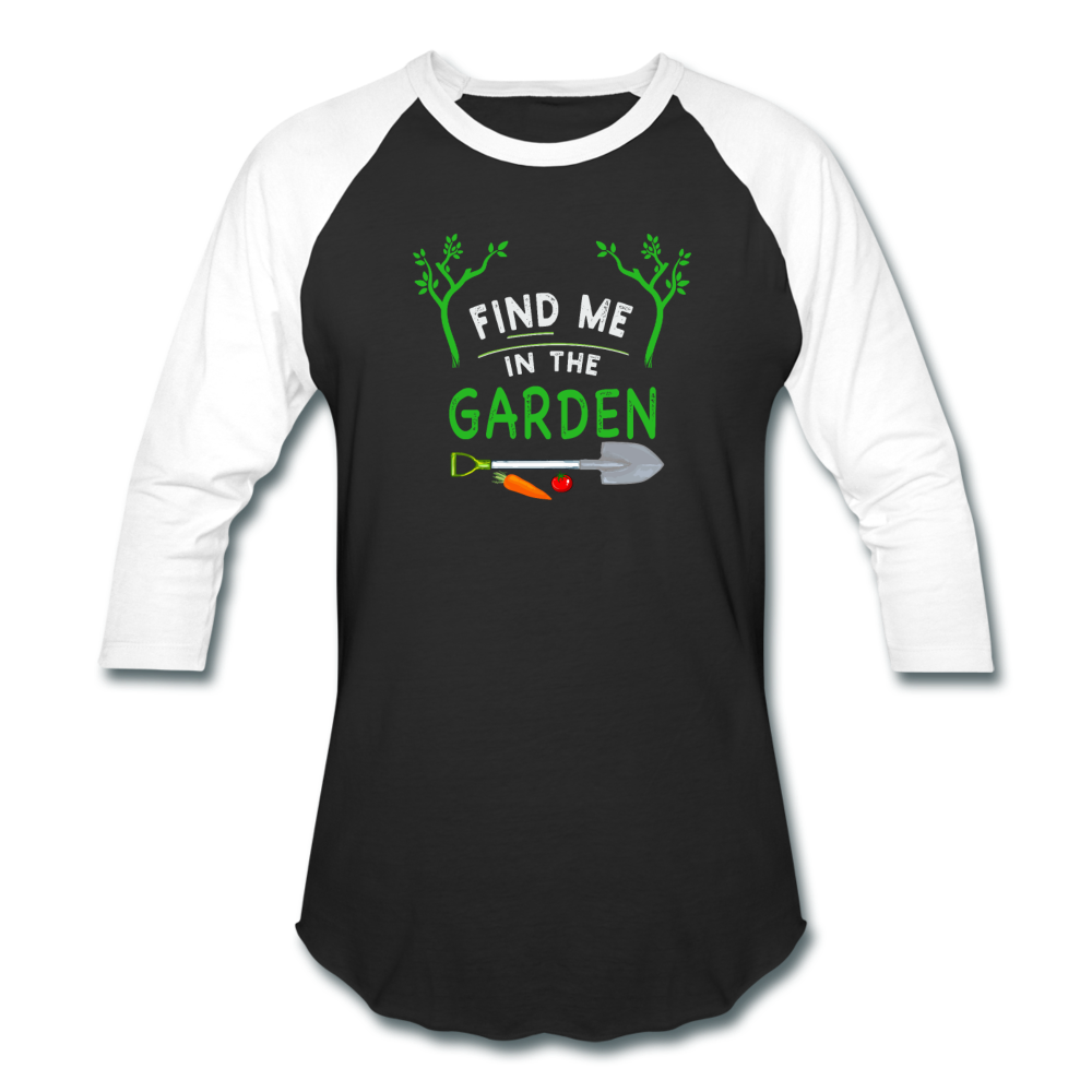 Find Me In The Garden- Baseball T-Shirt - black/white