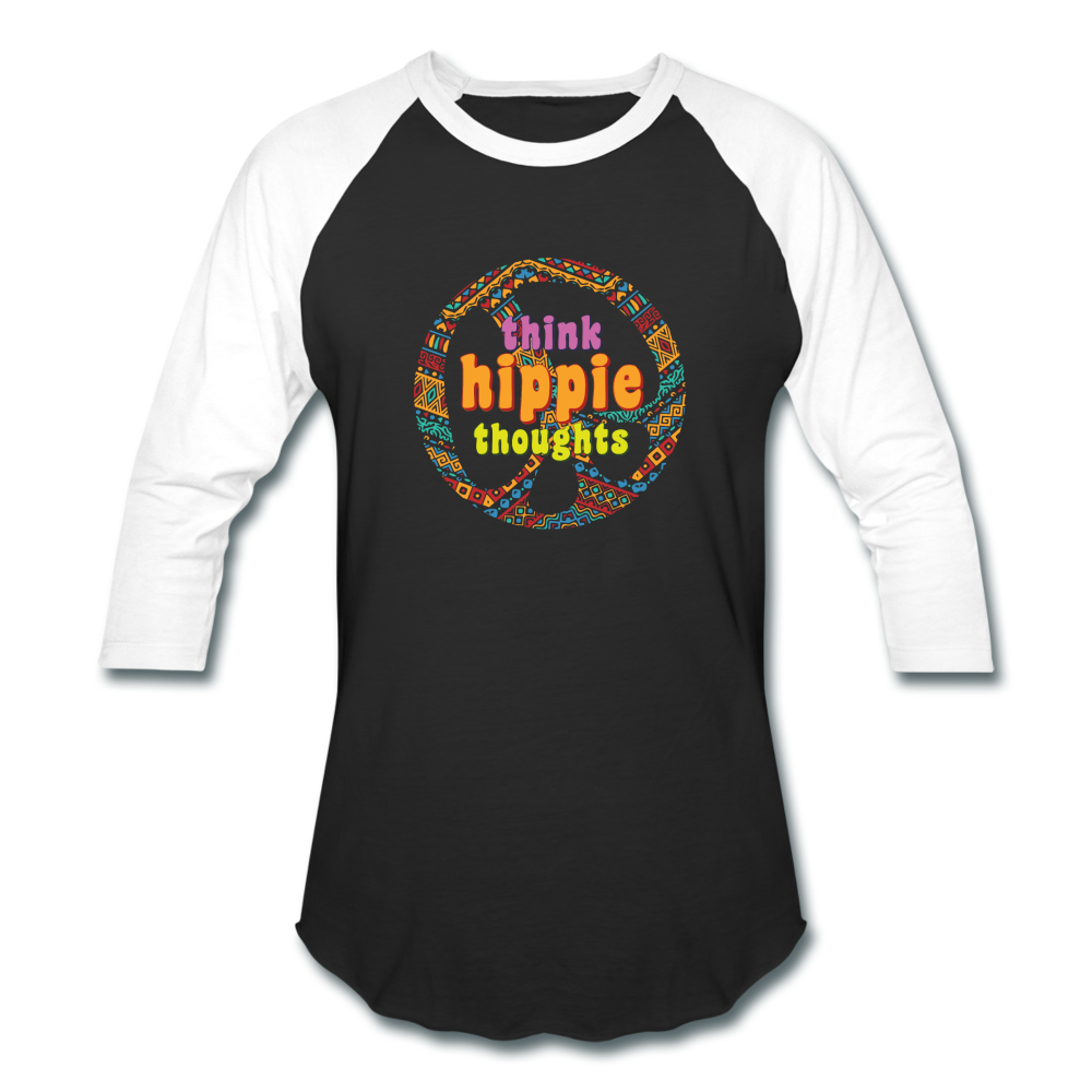 Think Hippie Thoughts- Baseball T-Shirt - black/white