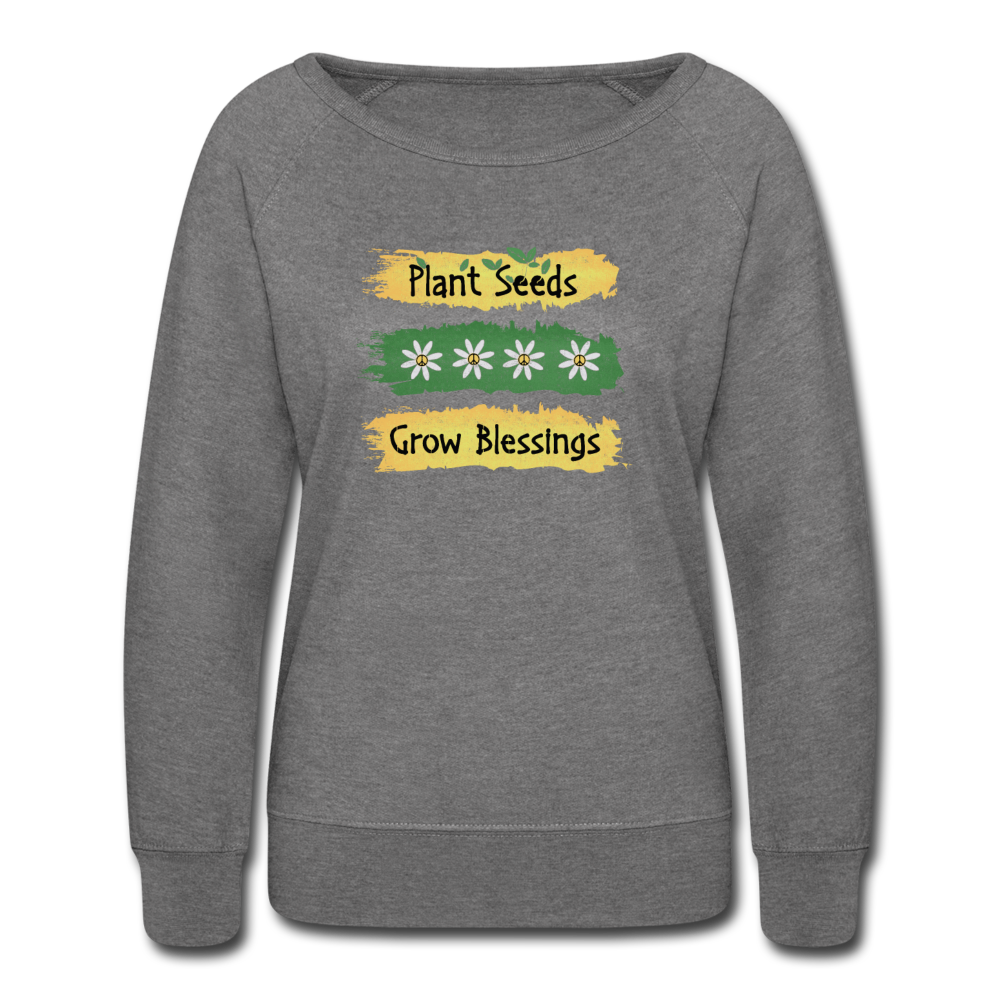 Plant Seeds Grow Blessings - heather gray