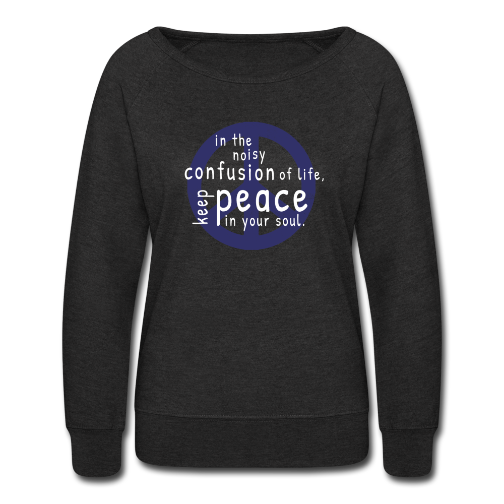 Keep Peace In Your Soul - heather black