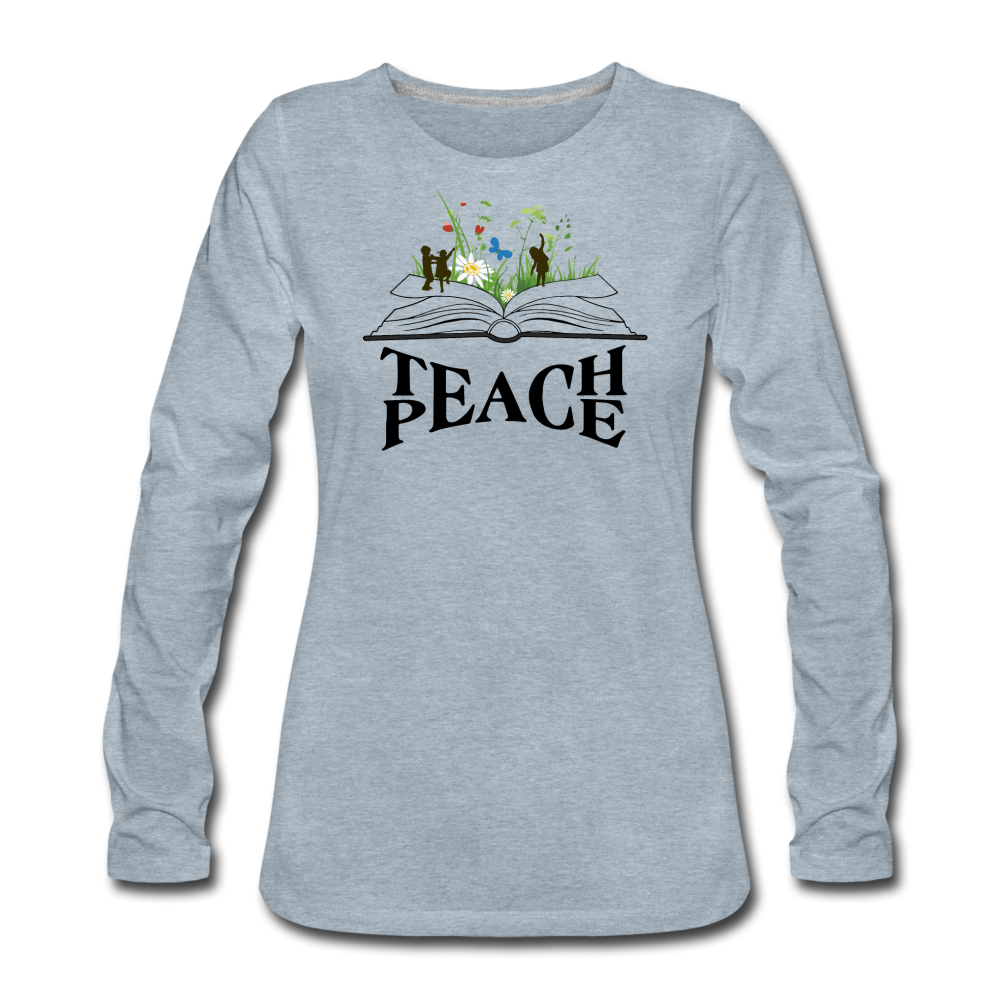 Teach Peace - heather ice blue