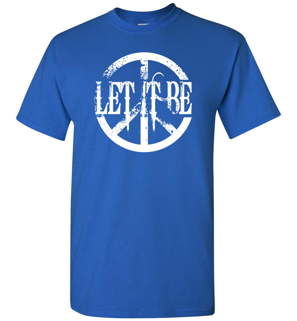 Let It Be Unisex T-shirt