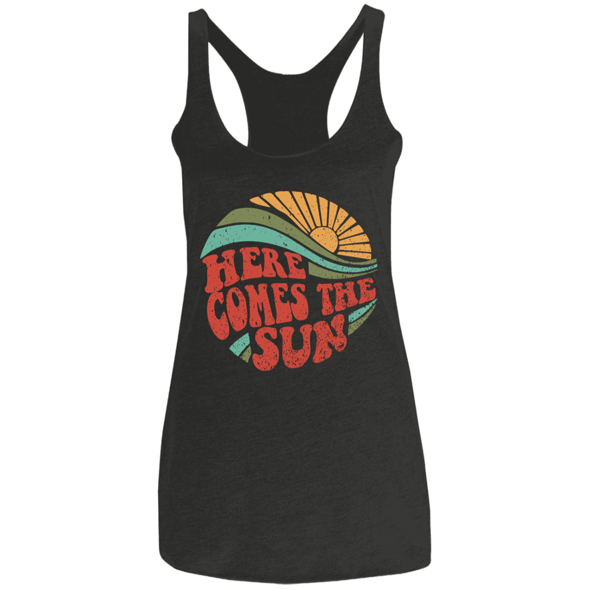 Here comes the sun Tank