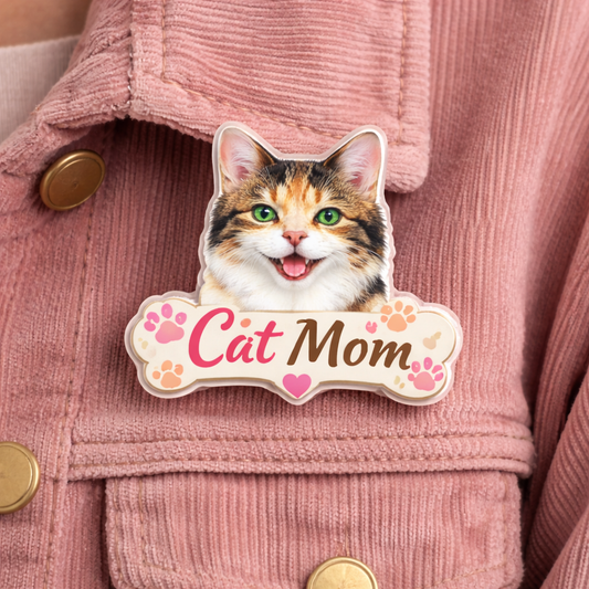 Personalized Pet Mom & Pet Dad Acrylic Pin – Custom Dog & Cat Portrait Gift for Mother’s Day
