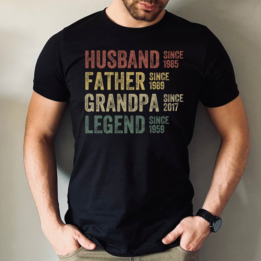 Personalized Dad & Grandpa Shirt – Father’s Day Gift, Husband Father Grandpa Legend Tee, Custom Dates, Funny Birthday Gift for Men