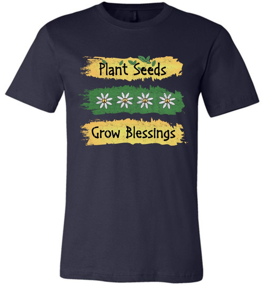 Plant Seeds Grow Blessings - Gardening T-shirts Heyjude Shoppe Unisex T-Shirt Navy XS