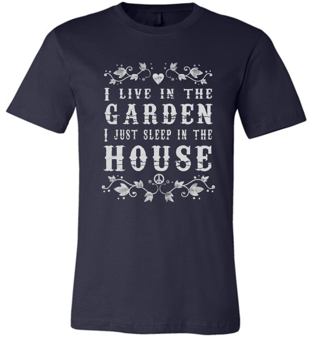 I Live In The Garden T-shirts Heyjude Shoppe Unisex T-Shirt Navy XS