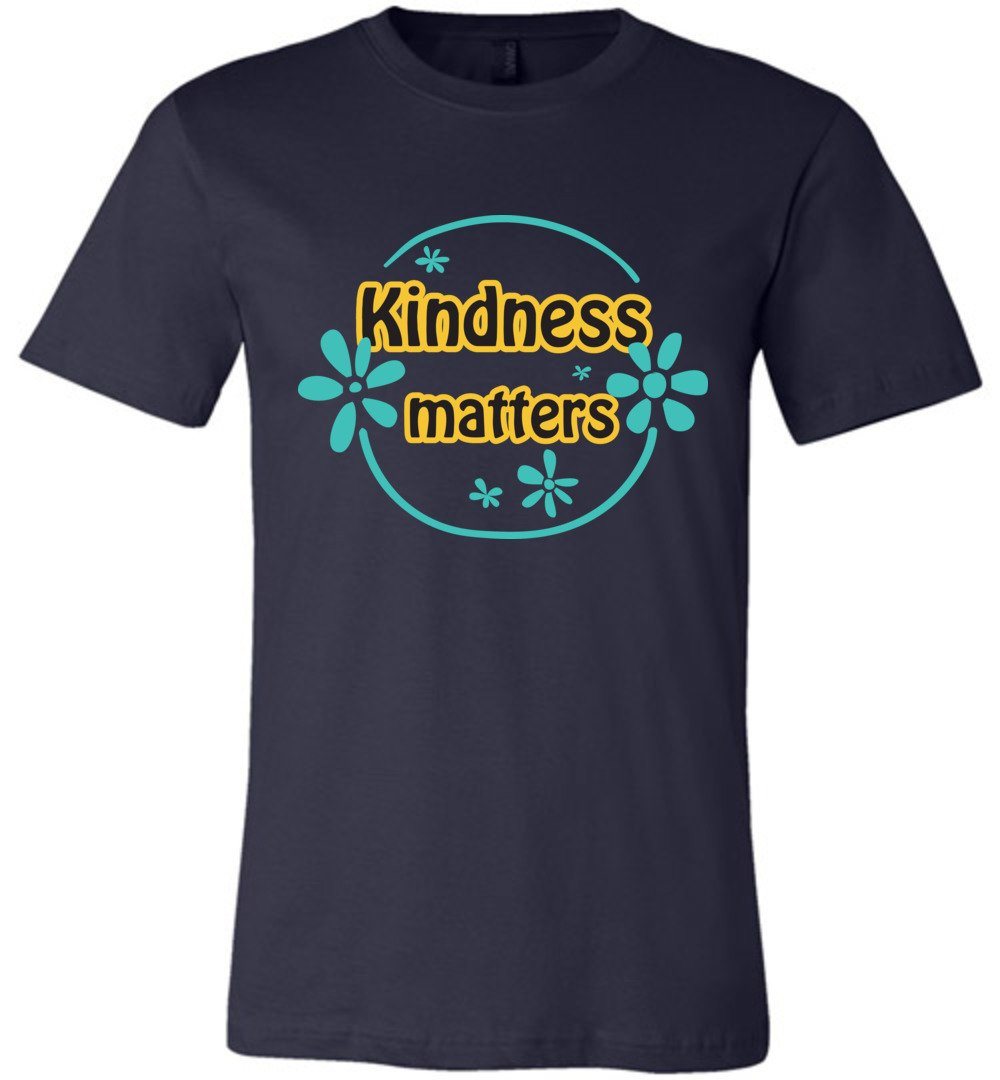 Kindness Matters T-shirts Heyjude Shoppe Unisex T-Shirt Navy XS