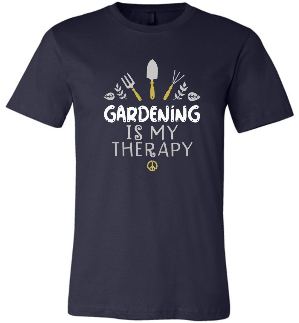 Gardening Is My Therapy T-shirts Heyjude Shoppe Unisex T-Shirt Navy XS