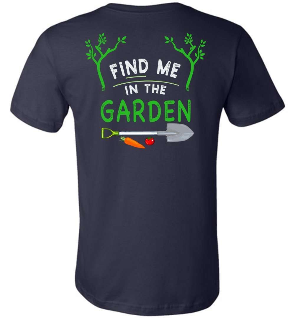 Find Me In The Garden T-Shirts Heyjude Shoppe Unisex T-Shirt Navy XS