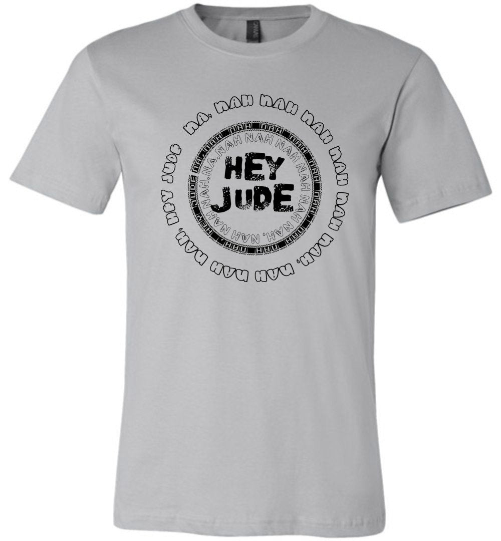 Hey Jude Tshirt Heyjude Shoppe Unisex T-Shirt Silver XS
