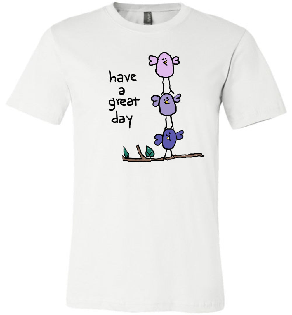 Have A Great Day Youth T-Shirts