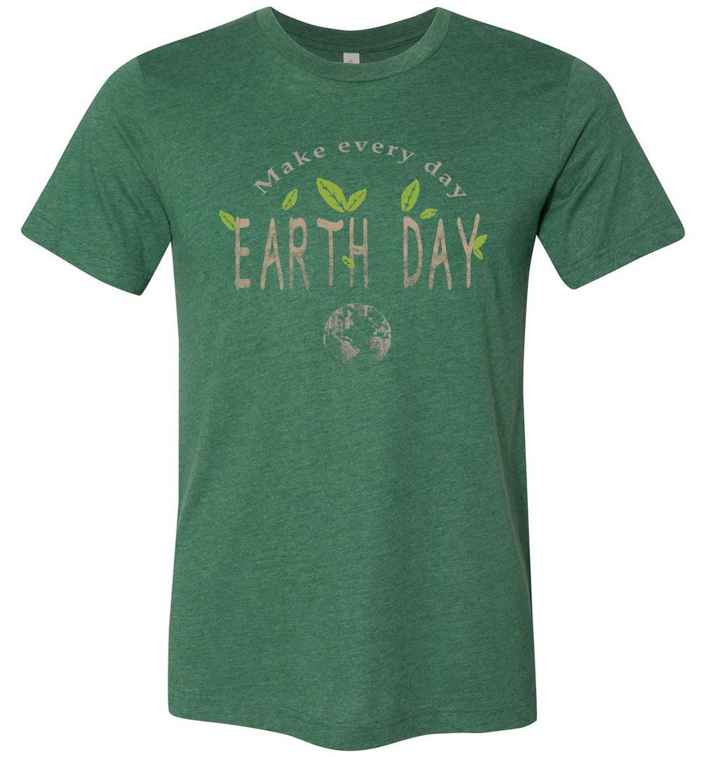 Earth Day Every Day T-shirts Heyjude Shoppe Unisex T-Shirt Heather Grass Green XS