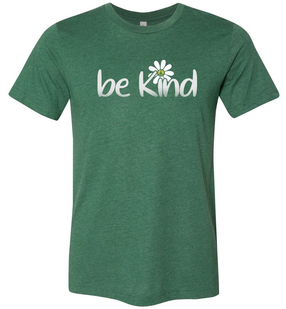 Be Kind Daisy Flower T-shirts Heyjude Shoppe Unisex T-Shirt Heather Grass Green XS