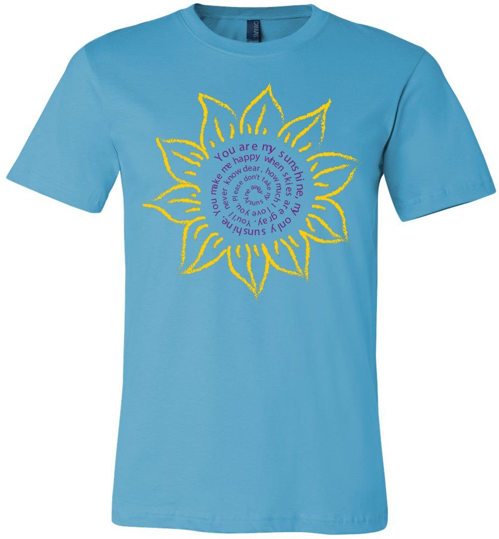 You Are My Sunshine T-shirts Heyjude Shoppe Unisex T-Shirt Turquoise XS